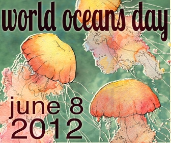 World Oceans Day 2012
