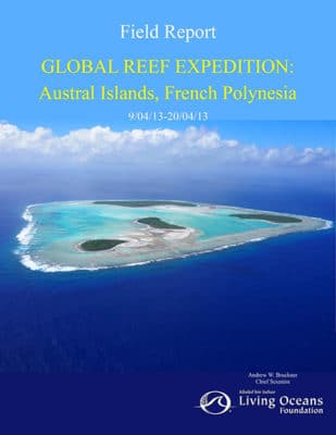 Austral Islands Field Report, French Polynesia Coral Reef Research